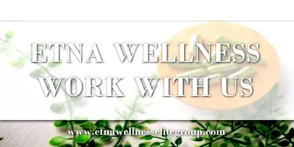Work With Etna Wellness: Sales Representative Opportunity Explained